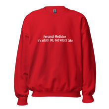 Load image into Gallery viewer, Personal Medicine Sweatshirt