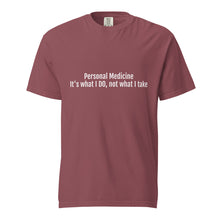 Load image into Gallery viewer, Personal Medicine t-shirt