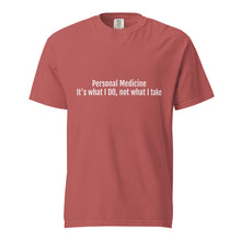 Load image into Gallery viewer, Personal Medicine t-shirt