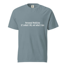 Load image into Gallery viewer, Personal Medicine t-shirt