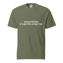 Load image into Gallery viewer, Personal Medicine t-shirt