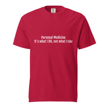 Load image into Gallery viewer, Personal Medicine t-shirt