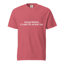 Load image into Gallery viewer, Personal Medicine t-shirt