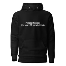 Load image into Gallery viewer, Personal Medicine Hoodie